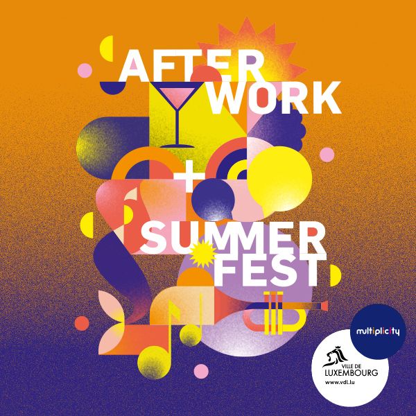 Ville de Luxembourg – After Work + Summer Fest